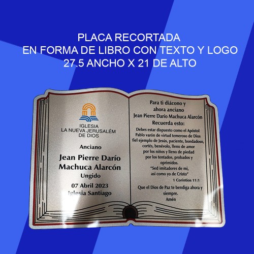 PLACA RECORTADA EN FORMA DE LIBRO CON TEXTO Y LOGO 27.5 ANCHO X 21 DE ALTO